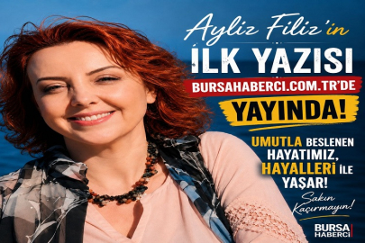 UMUTLA BESLENEN HAYATIMIZ, HAYALLERİ İLE YAŞAR!